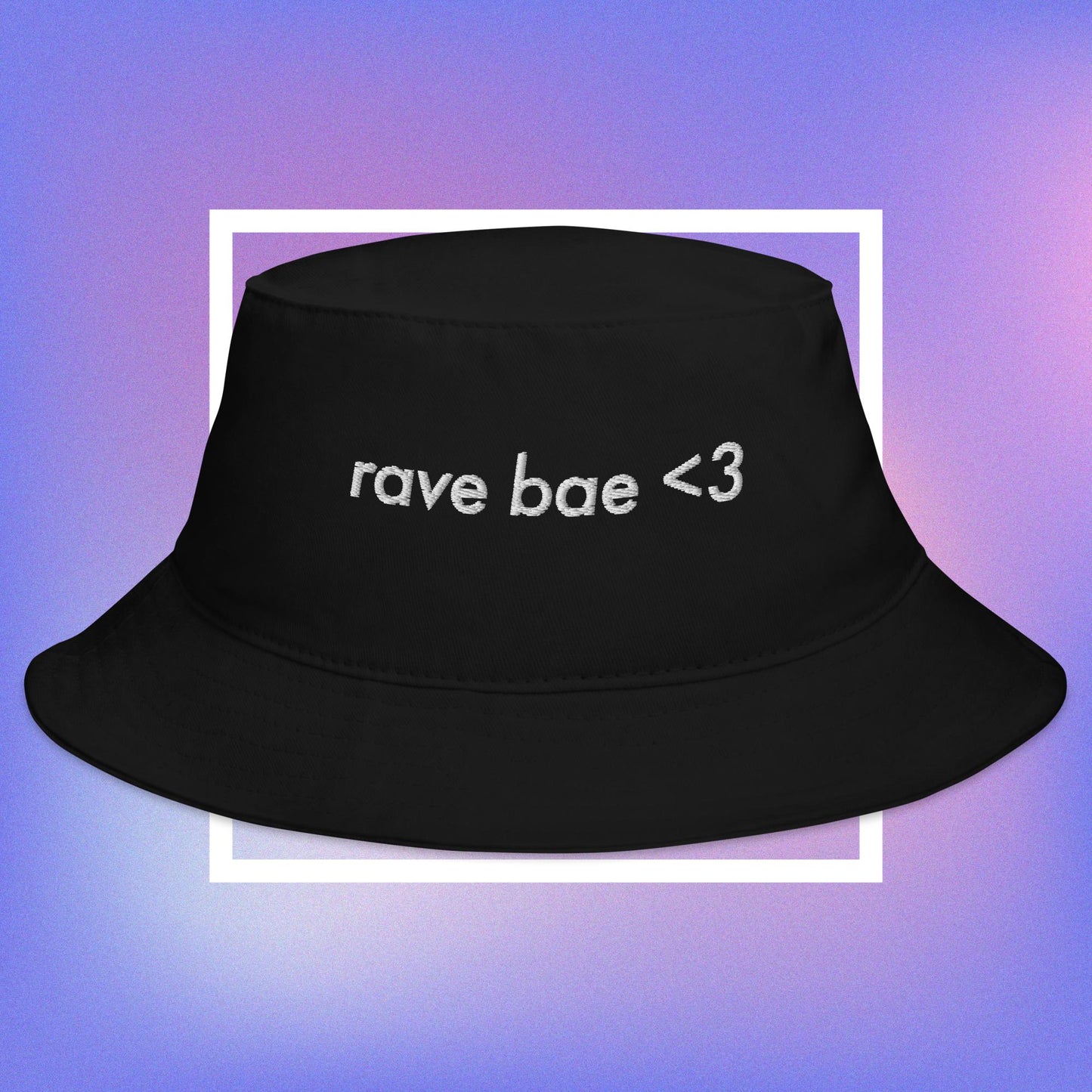 rave bae bucket